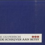 De schrijver aan Betsy door E. du Perron