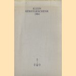 Klein kerstgeschenk 1984: Kleine kerstkroniek 1944 door W. Indenhaeck