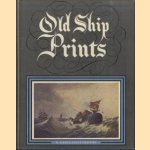 Old Ship Prints door E. Keble Chatterton