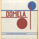 Domela. Schilderijen, Reliefs, Grafisch oeuvre / Domela. Peintures, Reliefs, Oeuvre grave
Frits Bless e.a.
€ 15,00