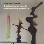 Jan Verschoor. Beeldhouwer van de onderkoelde perfectie
Adri Colpaart e.a.
€ 10,00