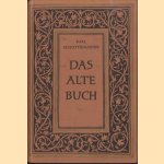 Das Alte Buch door Karl Schottenloher