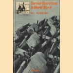 Carrier Operations in World War II. Volume 1: The Royal Navy door J.D. Brown