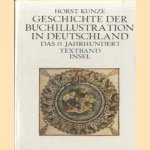 Geschichte der Buchillustration in Deutschland. Das 15. Jahrhundert (2 volumes) door H. Kunze