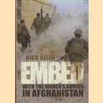 Embed. To the End With the World's Armies in Afghanistan
Nick Allen
€ 12,50