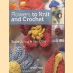 Flowers to Knit & Crochet
Susie Johns e.a.
€ 10,00