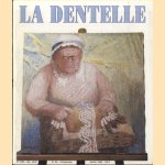 La Dentelle. No. 50 - Trimestriel - Juillet 1992 door Eliane Laurence