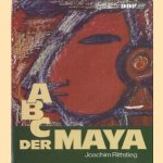 ABC der Maya
Joachim Rittstieg
€ 175,00