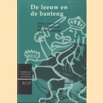 De leeuw en de banteng. Bijdragen aan het congres over de Nederlands-Indonesische betrekkingen 1945-1950, gehouden in Den Haag van 27-29 maart 1996 door P.J. Drooglever e.a.