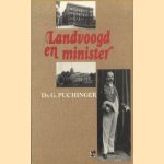 Landvoogd en minister door G. Puchinger