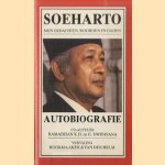 Soeharto. Mijn gedachten, woorden en daden. Autobiografie door Soeharto e.a.