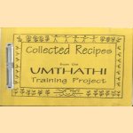 Collected Recipes from the Umthathi Training Project
Sheila Harris
€ 5,00