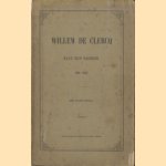 Willem de Clercq naar zijn dagboek 1825-1844 (2e deel) door Willem de Clercq