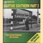 The Southern Way Special Issue. The Scene Behind the Scene: No. 6 + CDROM door Kevin Robertson