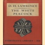 The White Peacock door D.H. Lawrence