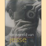 De wereld van Jesse. Fotografie Ameide - Tienhoven 1945-1955
Herman Beckmann
€ 15,00