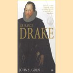 Sir Francis Drake door John Sugden