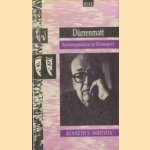 Durrenmatt. Reinterpretation in Retrospect door Kenneth S. Whitton