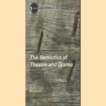 The Semiotics of Theatre and Drama door Keir Elam