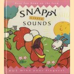 Snappy little sounds. Have fun down on the farm. But mind your fingers! door Dugald Steer e.a.