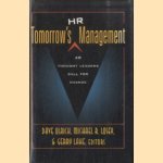 Tomorrow's HR Management. 48 Thought Leaders Call for Change
Geraldine Lake
€ 7,50