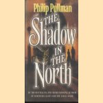 The Shadow in the North door Philip Pullman