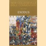 New Collegeville Bible Commentary: Volume 3: Old Testament: Exodus door Mark S. Smith