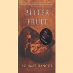 Bitter Fruit door Achmat Dangor