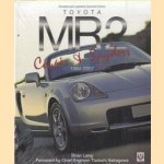 Toyota MR2. Coupe & Spyders 1984-2007 door Brian Long e.a.