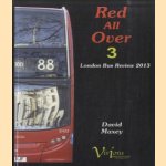 Red All Over 3. London Bus Review 2013 door David Maxey