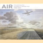 Air. Visualising the Invisible in British Art 1768-2017 door Gemma Brace