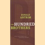 The Hundred Brothers
Donald Antrim
€ 8,00