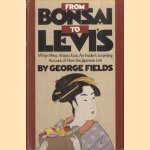 From Bonsai to Levi's. When West Meets East, an Insider's Surprising Account of How the Japanese Live
George Fields
€ 6,00