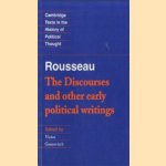 Cambridge Texts in the History of Political Thought. Rousseau: 'The Discourses' and Other Early Political Writings door Rousseau e.a.