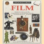 Ooggetuigen: Film. Ontdek de wereld van de film - de geschiedenis, de ontwikkeling, de genres, de speciale effecten en . . . de sterren door Richard Platt