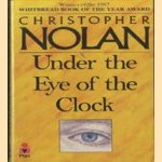 Under the Eye of the Clock door Christopher Nolan