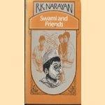 Swami and Friends door R.K. Narayan