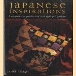 Japanese Inspirations: Easy-to-Make Patchwork and Applique Projects door Janet Haigh