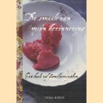 De smaak van mijn herinnering. Een boek vol familierecepten door Tessa Kiros