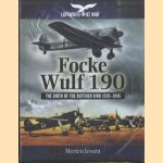 Focke Wulf 190. The Birth of the Butcher Bird 1939-1945 door Morten Jessen