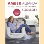 Eet jezelf mooi, slank & gelukkig Kookboek. Slim Eten, Volop Genieten, Nooit Meer Dieten!
Amber Albarda
€ 10,00