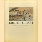 Ernest Griset. Fantasies of a Victorian Illustrator
Lionel Lambourne
€ 7,50