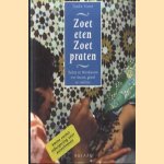 Zoet eten, zoet praten. Turken en Marokkanen over feesten, geloof en tradities door Timke Visser