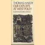 Our Exploits at West Poley door Thomas Hardy