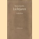 Lichtjaren. Gedichten door Hester Knibbe