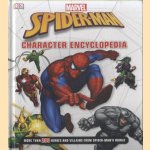 Spider-Man Character Encyclopedia. More then 200 heroes and villains from Spider-Man's world door Daniel Wallace