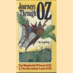 Journeys Through Oz: The Wonderful Wizard of Oz & The Marvelous Land of Oz door L. Frank Baum