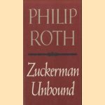 Zuckerman Unbound door Philip Roth