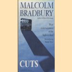 Cuts door Malcolm Bradbury