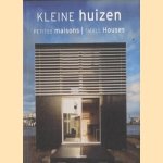 Kleine Huizen / Petites Maisons / Small Houses
Simone Schleifer
€ 5,00